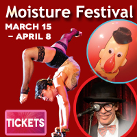 Moisture Festival